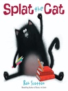 Cover image for Splat the Cat
